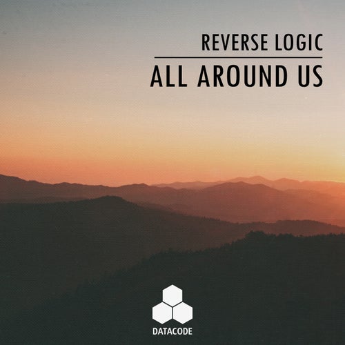 Reverse Logic - All Around Us [DAT111]